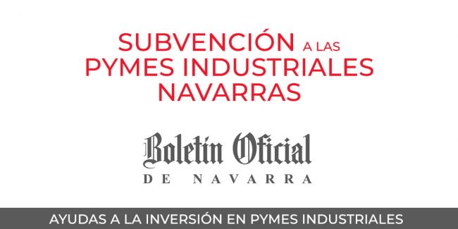 Ayudas pymes industriales navarras